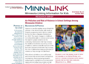 Air Pollution and Risk of Violence in School Setting Among Minnesota Children - MInn-Link Number 63